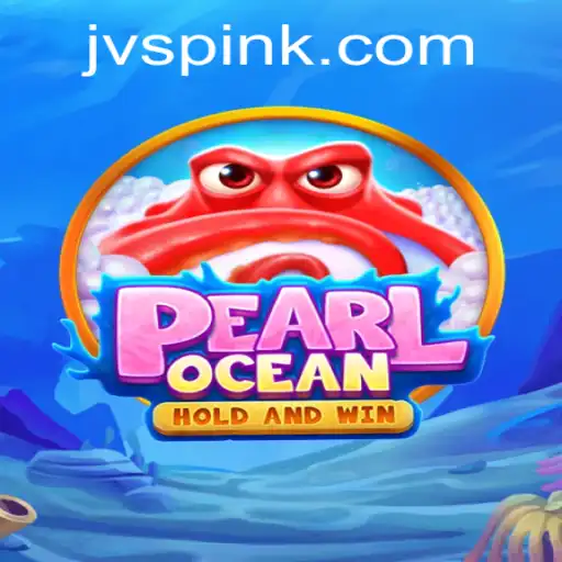 Dive into Excitement with PearlOcean: A Fresh Look at the Game